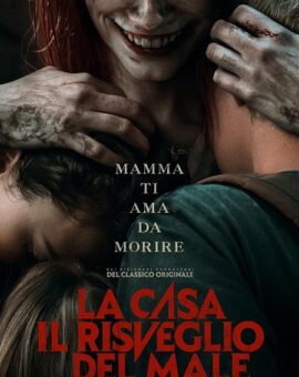 La Casa – Il risveglio del male