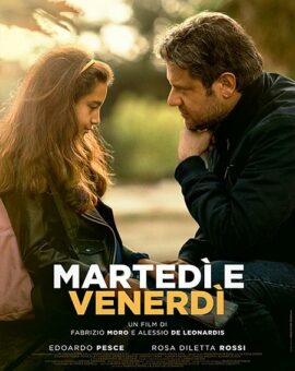 Martedì e Venerdì